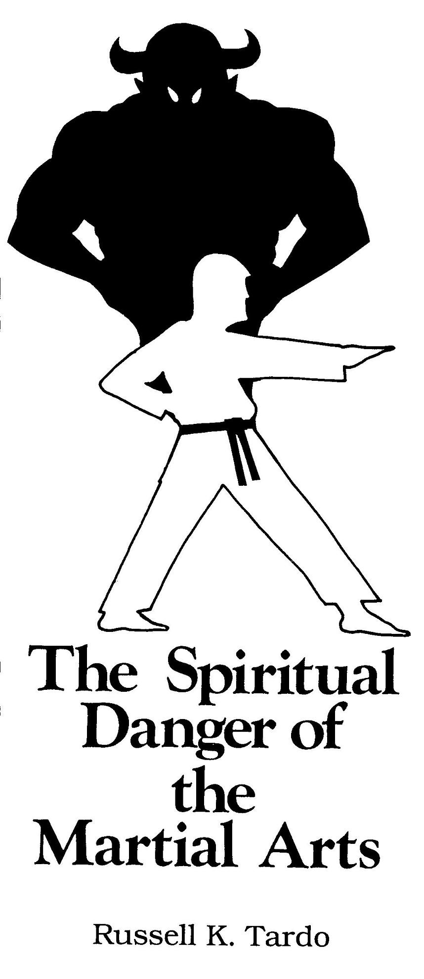 the-spiritual-danger-of-the-martial-arts